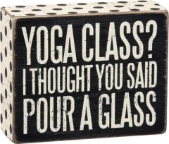 Pour A Glass Box Sign