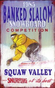 Vintage Solid Large Wood Sign of Snowboard Surfing Squaw Valley - Custom lettering Available